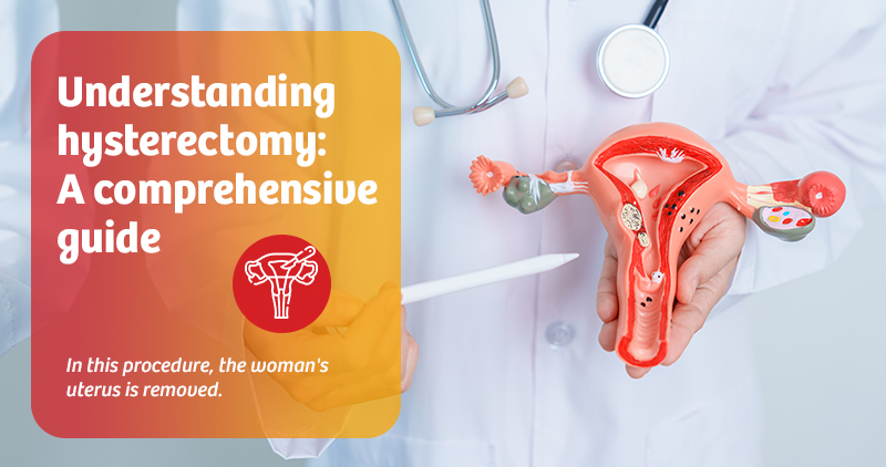 Understanding hysterectomy