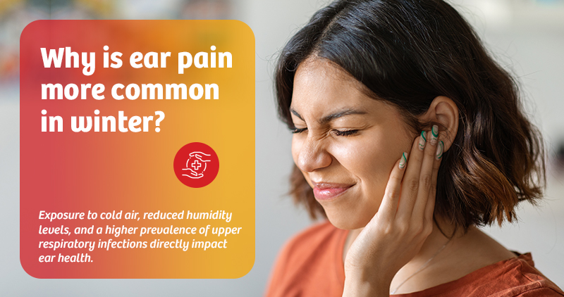 Why is ear pain more common in winter?